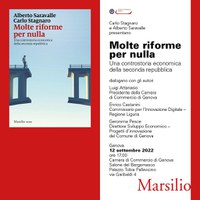 12 settembre 2022 ore 17.00 - Presentazione del libro "Molte riforme per nulla - una controstoria economica della seconda repubblica" di Carlo Stagnaro e Alberto Saravalle