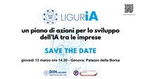 13 marzo LigurIA "Piano di azioni per lo sviluppo dell’IA tra le imprese"