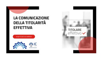 17 ottobre -  6 e 22 novembre  Webinar DIRE, ambiente unico di compilazione pratiche: la comunicazione della titolarità effettiva