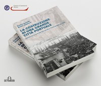 27 febbraio presentazione del libro “La costruzione di una grande città portuale. Genova tra la metà del XIX secolo e l’Unificazione del 1926”