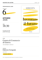 6 ottobre - presentazione del libro di Giorgio Metta: “Inventare il futuro. Come vivremo nel 2100”