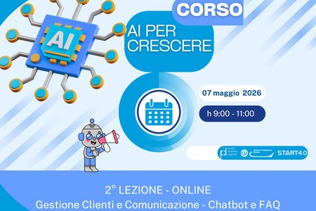 7 maggio - AI per Crescere: strumenti e applicazioni pratiche per migliorare i processi nelle imprese - 2° lezione