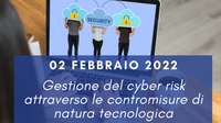 2 febbraio - Corso Cybersecurity dalla consapevolezza all' approccio specialistico: 7° lezione