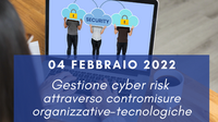 4 febbraio - Corso Cybersecurity dalla consapevolezza all' approccio specialistico: 8° lezione
