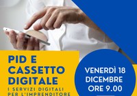 18 dicembre - webinar - Pid e cassetto digitale: i servizi digitali per l'imprenditore