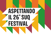 9 maggio "Aspettando il 26°SUQ Festival"