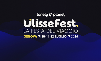 Dal 10 al 12 luglio Genova ospita la IX edizione del Lonely Planet UlisseFest – La festa del viaggio