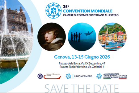 Dal 13 al 15 giugno 35° Convention mondiale delle Camere di commercio italiane all'estero