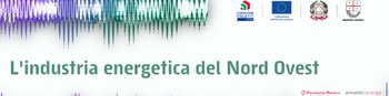 13 giugno convegno "L'industria energetica del Nord Ovest"