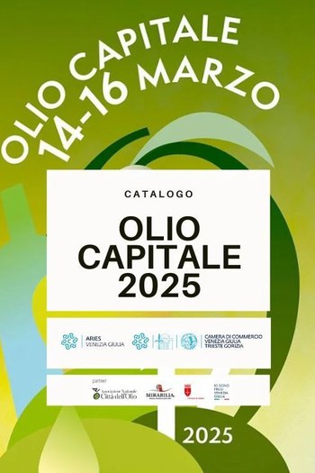 16 febbraio scadenza candidature per Olio Capitale, Trieste 14-16 Marzo 2025