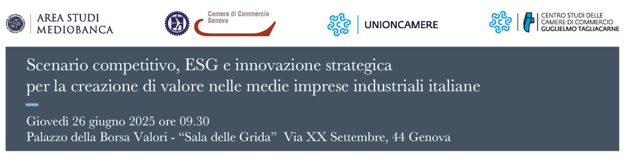 26 giugno 2025 - Scenario competitivo, ESG e innovazione strategica per la creazione di valore nelle medie imprese industriali italiane
