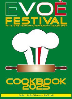 29 e 30 marzo Evoè, il festival dell’arte gastronomica