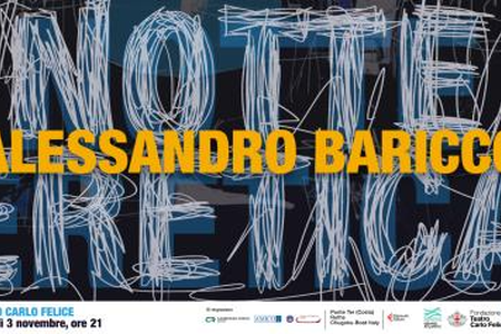3 novembre Alessandro Baricco: Notte Eretica al Carlo Felice