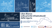 20 ottobre - Le priorità infrastrutturali per il sistema economico in Liguria