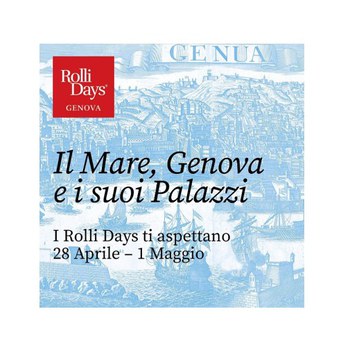 28 APRILE/1 MAGGIO: Al via l’edizione n. 15 dei Rolli Days