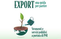 "Export: una guida per partire" - istruzioni per avviare o rafforzare la vostra presenza sui mercati internazionali