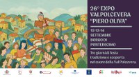 Dal 12 al 14 settembre 26° edizione dell'Expo della Valpolcevera “Piero Oliva”