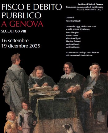 Dal 16 settembre Mostra FISCO E DEBITO PUBBLICO A GENOVA SECOLI X-XVIII