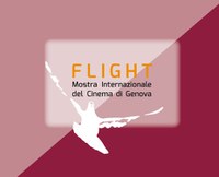 Dal 18 al 22 ottobre FLIGHT - Mostra Internazionale del Cinema di Genova