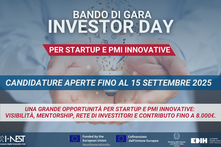 Fino al 15 settembre 2025 - Aperte le candidature per il Terzo Investor Day di I-NEST