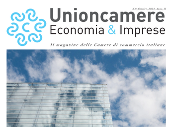 Ottobre 2023 - Nuovo numero del Magazine "Unioncamere Economia & Imprese"