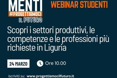 24 Marzo 2025, ore 10.00 - Scopri i settori produttivi, le competenze e le professioni più richieste in Liguria