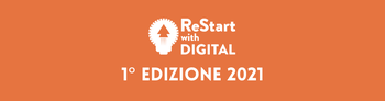 1° edizione Restart with Digital 2021