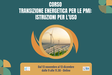 Corso Transizione energetica per le PMI:  istruzioni per l'uso