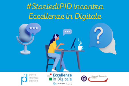 #StoriediPID incontra Eccellenze in Digitale 2023
