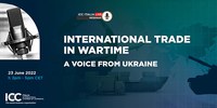 23 giugno 2022 - webinar: International trade in wartime - A voice from Ukraine