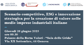 26 giugno 2025 - Scenario competitivo, ESG e innovazione strategica per la creazione di valore nelle medie imprese industriali italiane