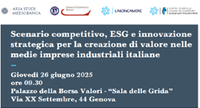 26 giugno 2025 - Scenario competitivo, ESG e innovazione strategica per la creazione di valore nelle medie imprese industriali italiane