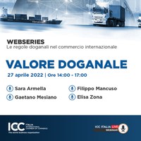 27 aprile 2022 - Webinar: Valore doganale