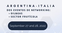 27 e 28 settembre 2022 - Argentina: B2B virtuali, settori Oil & Gas e frutticolo