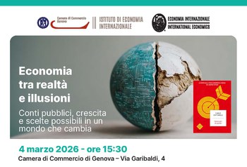 4 marzo - Economia tra realtà e illusioni. Conti pubblici, crescita e scelte possibili in un mondo che cambia