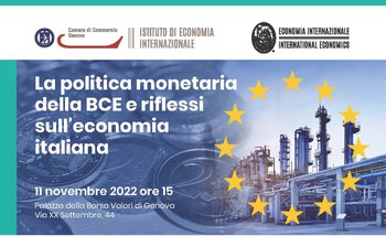 11 novembre 2022 - Appuntamento in Borsa Valori per il convegno annuale dell'Istituto di Economia Internazionale "La Politica Monetaria della BCE e riflessi sull'economia italiana"