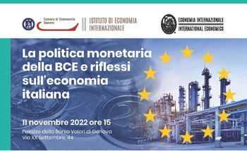 11 novembre 2022 - Appuntamento in Borsa Valori per il convegno annuale dell'Istituto di Economia Internazionale "La Politica Monetaria della BCE e riflessi sull'economia italiana"