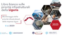 Aggiornato il Libro bianco sulle infrastrutture della Liguria