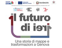 Torna a Palazzo della Borsa: "Il futuro di ieri. Una storia di mappe e trasformazioni a Genova"