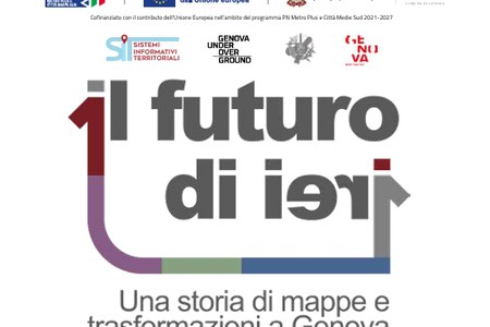 Torna a Palazzo della Borsa: "Il futuro di ieri. Una storia di mappe e trasformazioni a Genova"