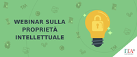 Dal 18 novembre cinque webinar sulla tutela della Proprietà Intellettuale organizzati da Agenzia ICE
