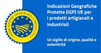 Dal 1° dicembre IGP UE artigianali e industriali