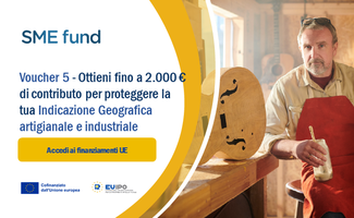 EUIPO Fondo PMI 2026 – Voucher 5 per le Indicazioni Geografiche artigianali e industriali