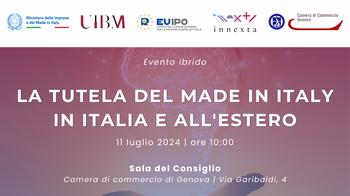 11 luglio  dalle 10.00 “La tutela del Made in Italy in Italia e all’estero”